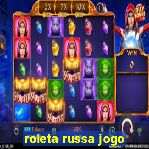 roleta russa jogo